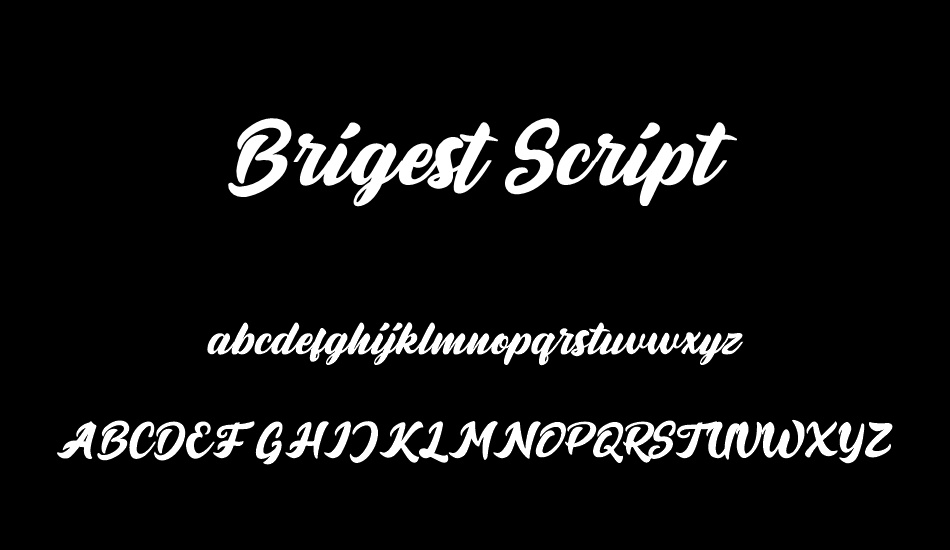 Brigest Script font