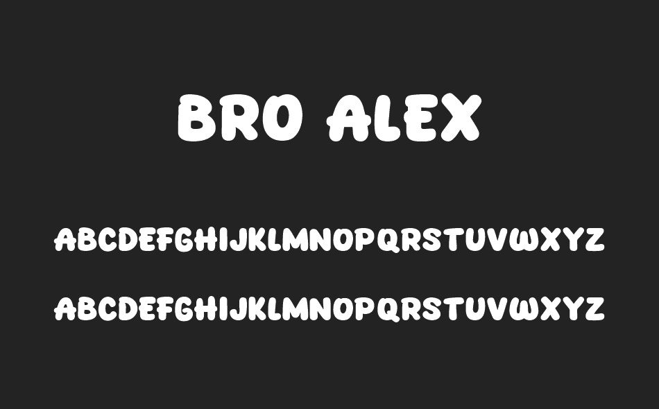Bro Alex font