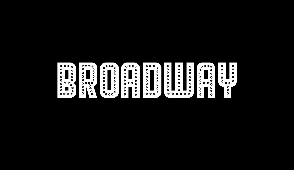 Broadway font big