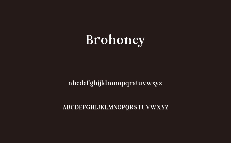 Brohoney font