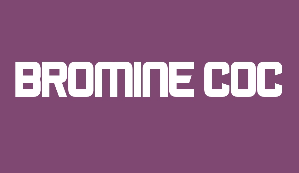 Bromine Cocktail font big