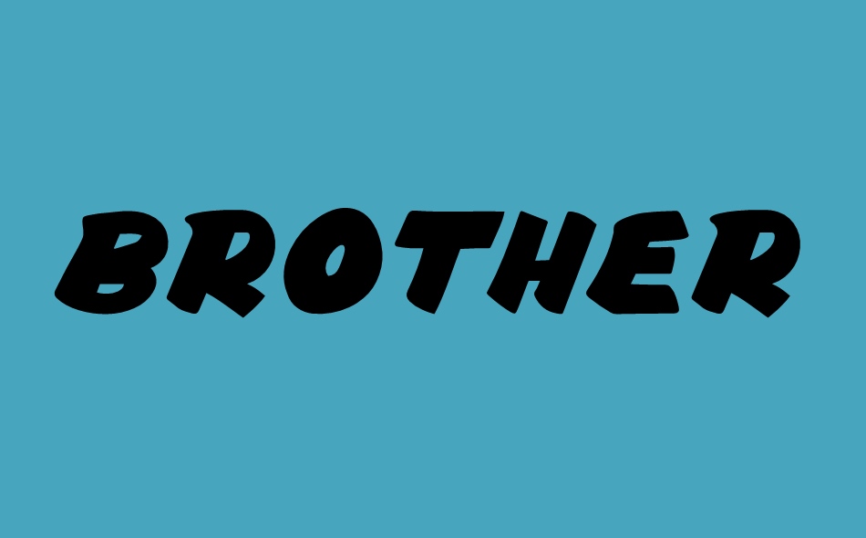 Brotherhood font big