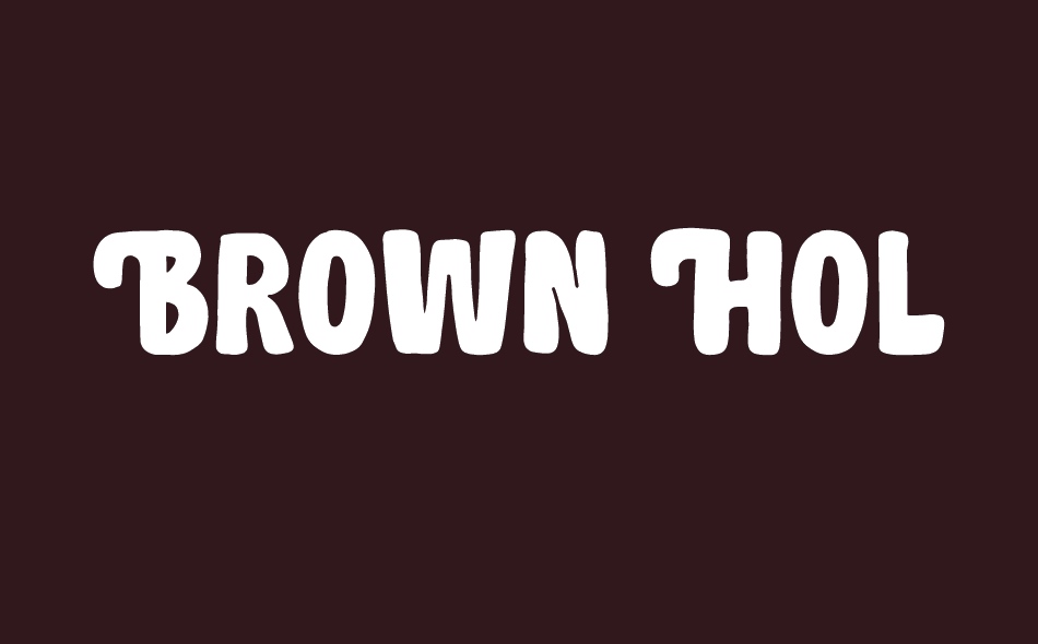 Brown Holmes font big