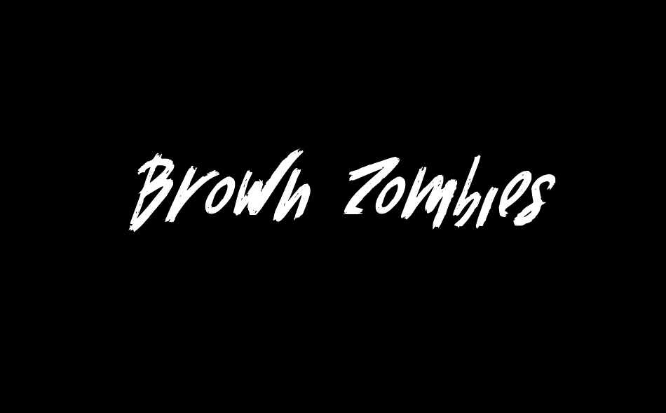 Brown Zombies font big