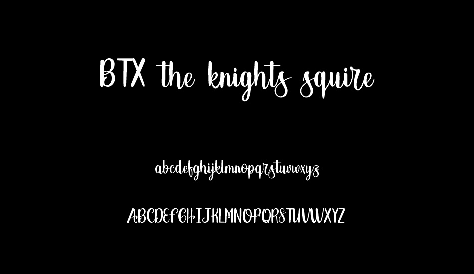 BTX-the-knights-squire font