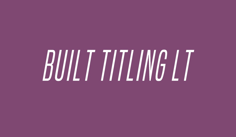 Built Titling Lt font big