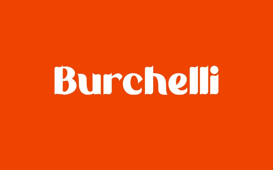 Burchelli font big