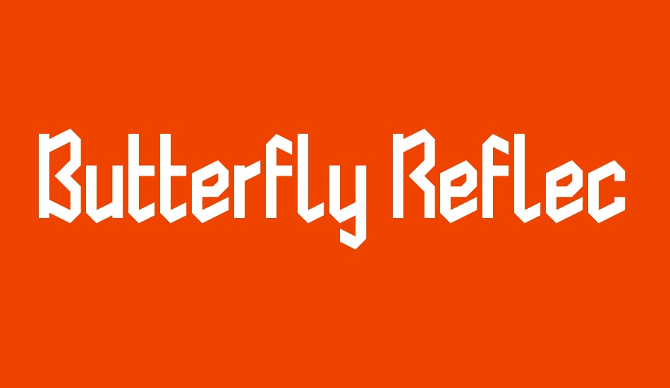 Butterfly Reflect font big