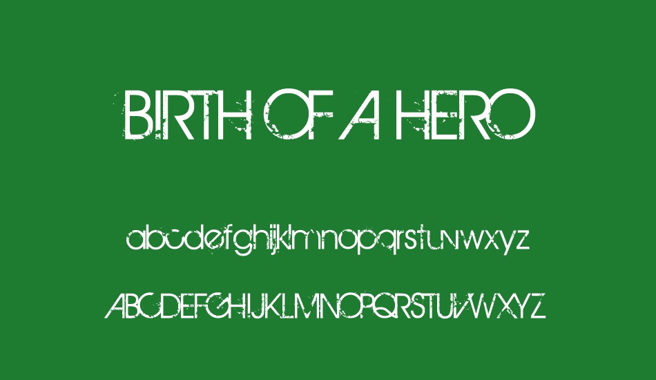 BIRTH OF A HERO font