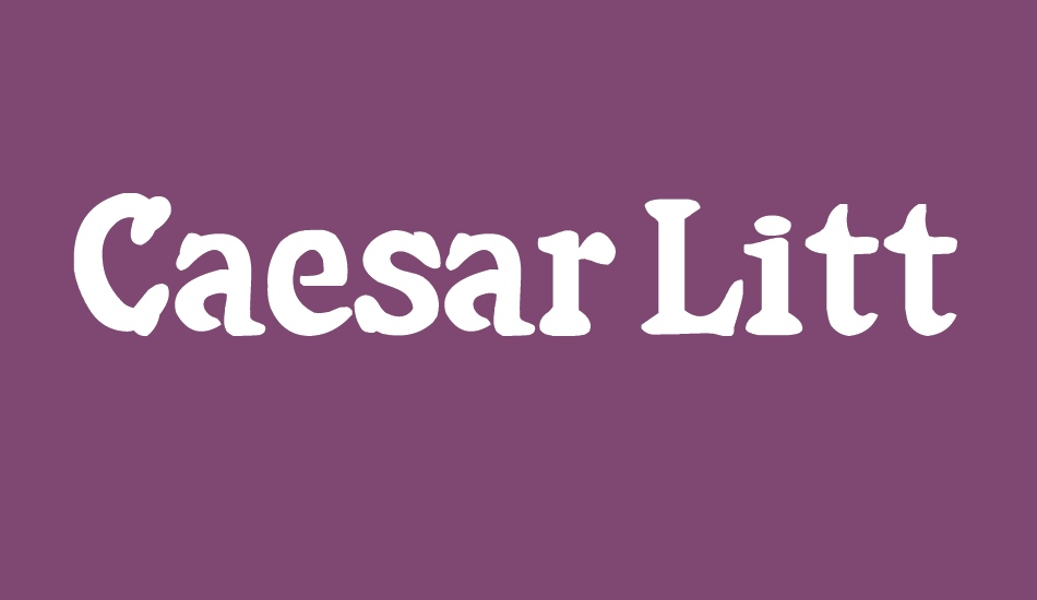 Caesar Little SS font big