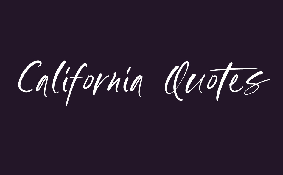 California Quotes font big