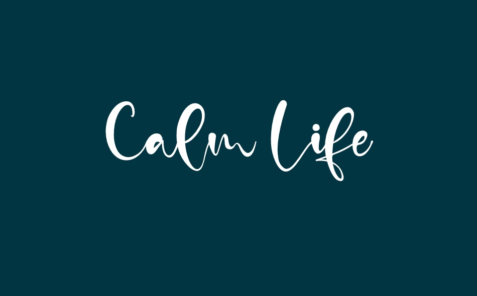 Calm Life font big