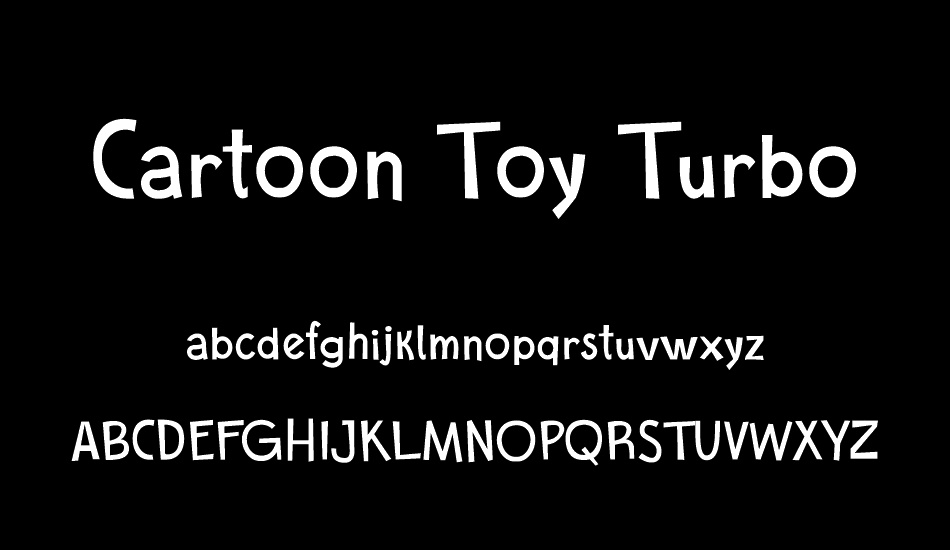Cartoon Toy Turbo font