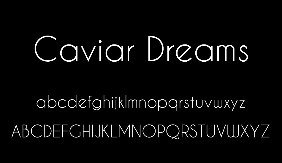 Caviar Dreams font