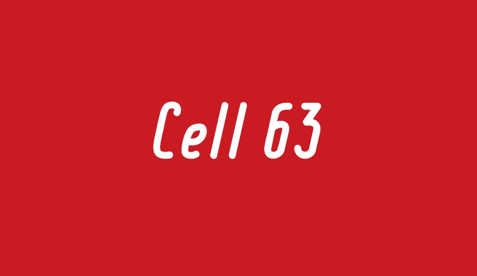 Cell 63 font big