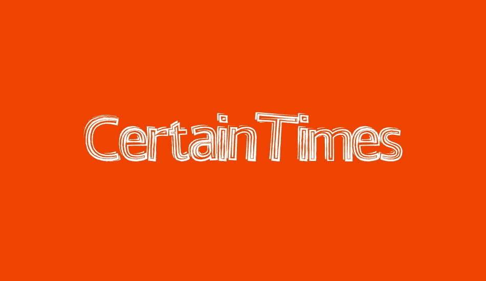 CertainTimes font big