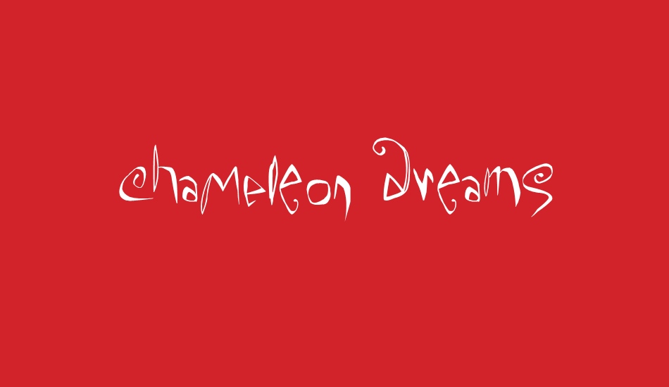 ChaMeLEon DrEamS font big