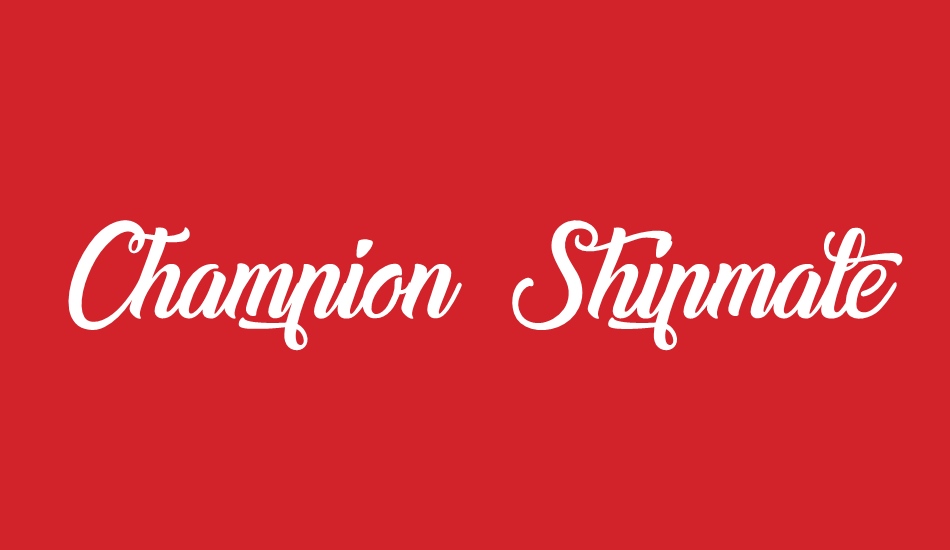 Champion Shipmate font big