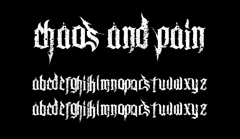 Chaos and Pain font
