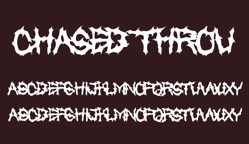 Chased Through The Woods font