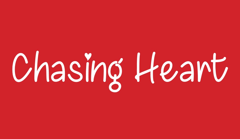 Chasing Hearts font big