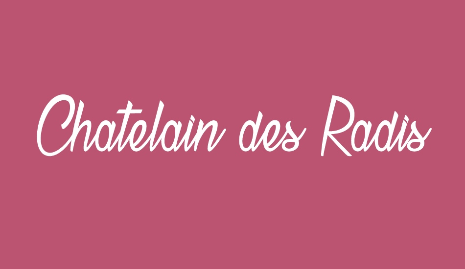 Chatelain des Radis font big