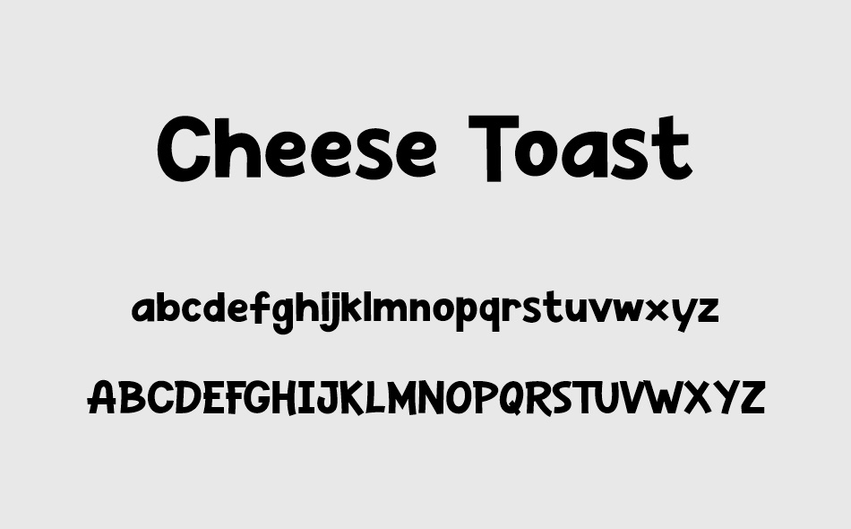 Cheese Toast font