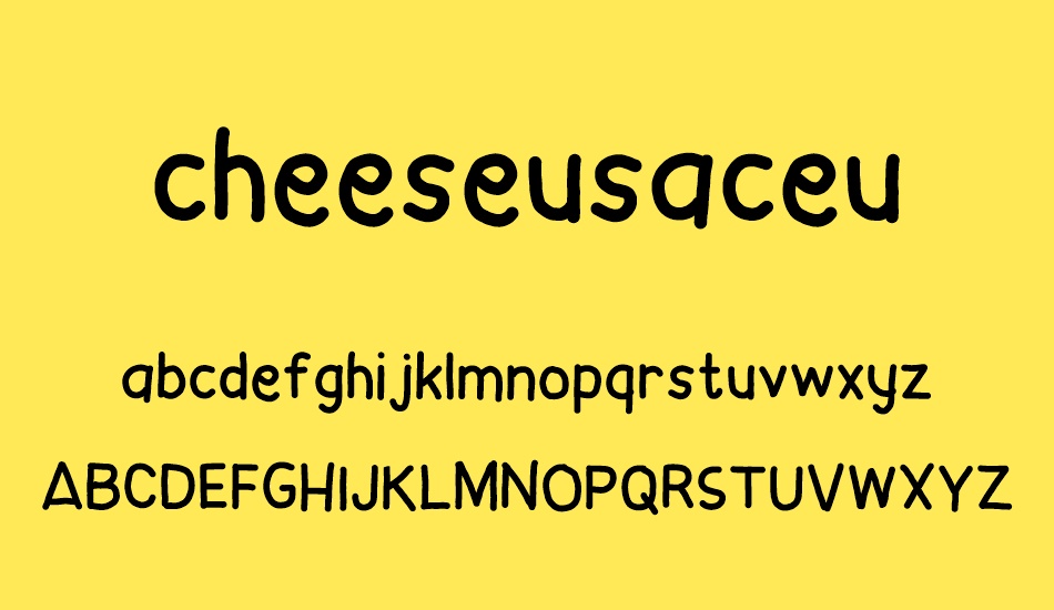 cheeseusaceu font