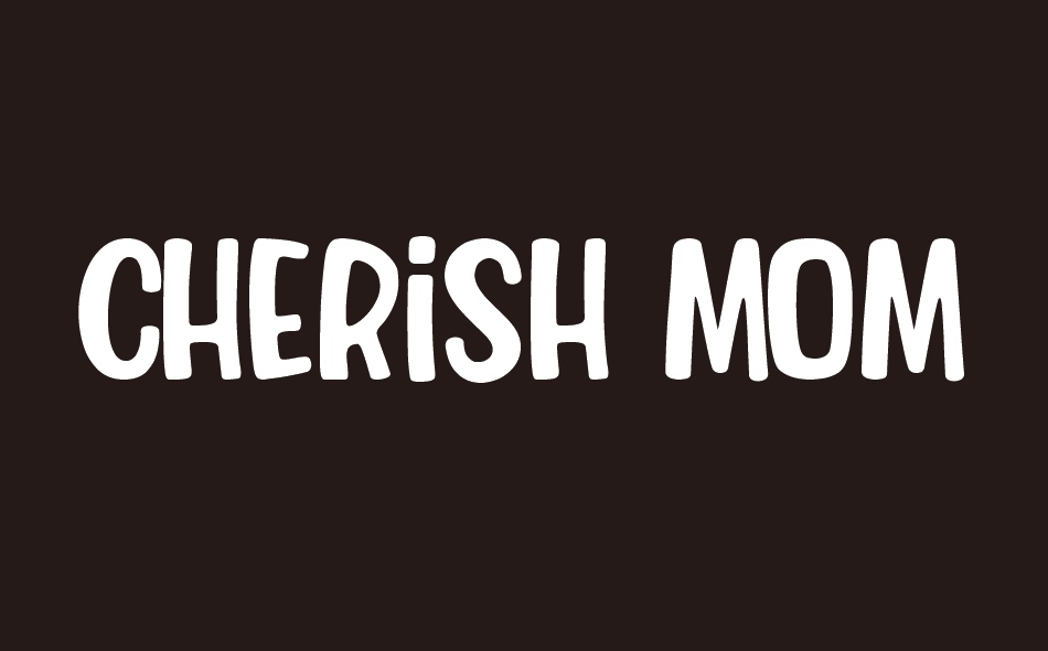 Cherish Moment font big