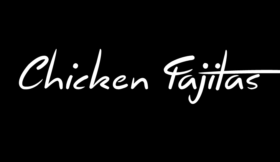 Chicken Fajitas font big