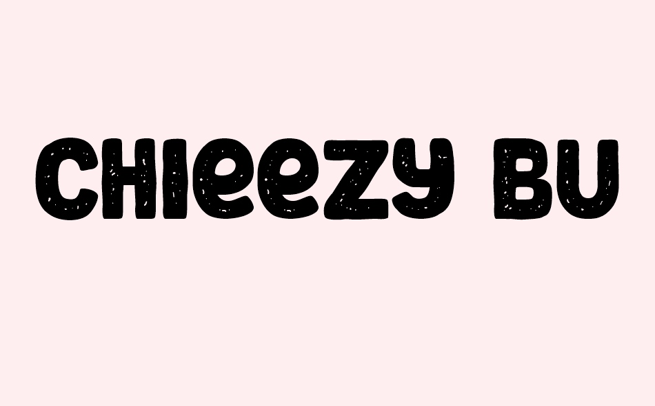 Chieezy Burger font big