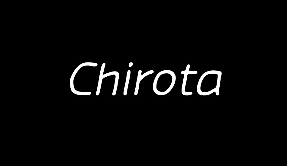 Chirota font big