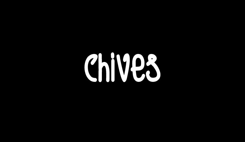 Chives font big