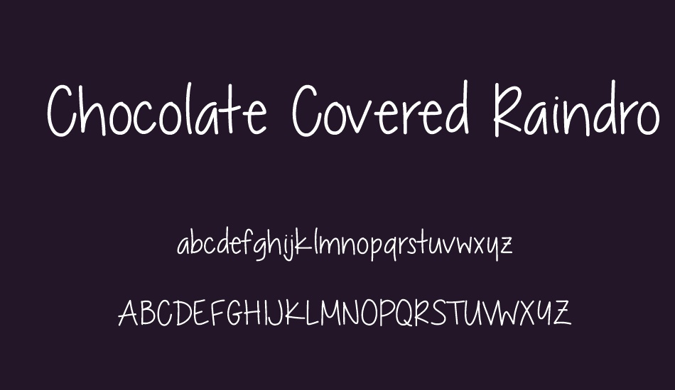 Chocolate Covered Raindrops font