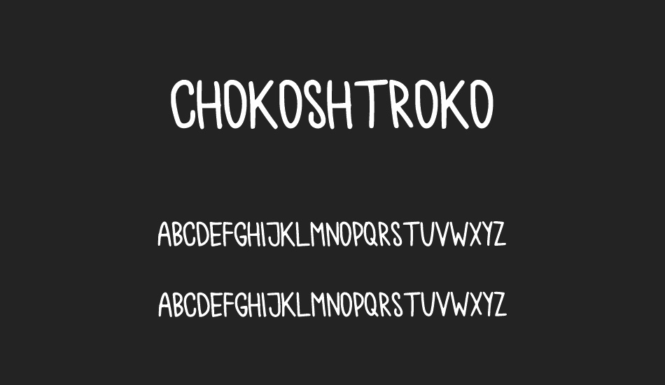 chokoshtroko font