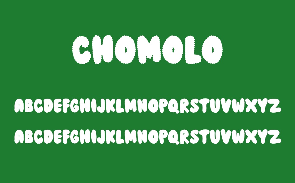 Chomolo font