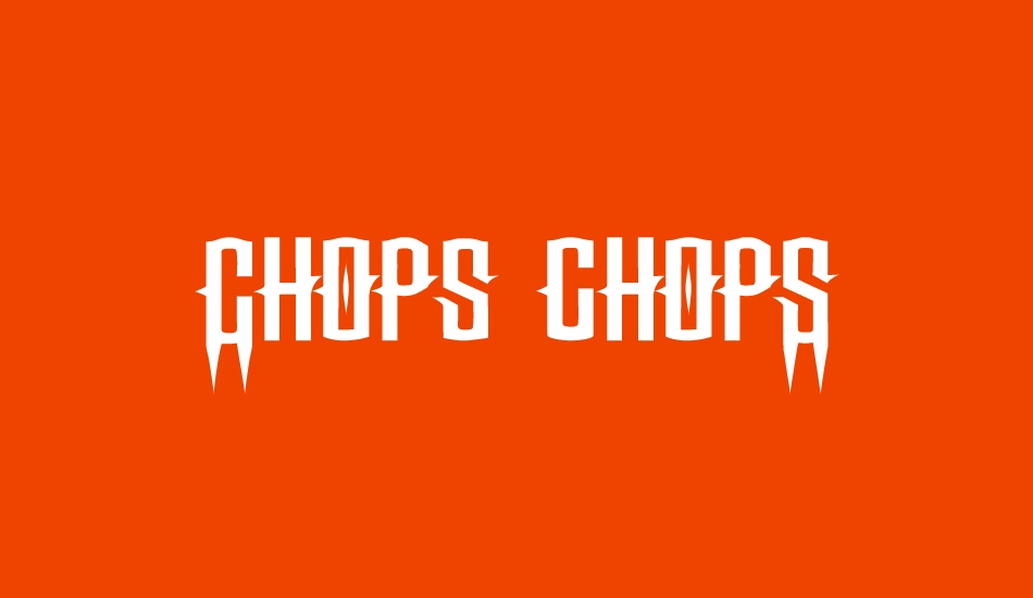 Chops chopS font big