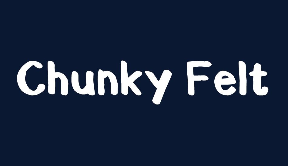 Chunky Felt font big