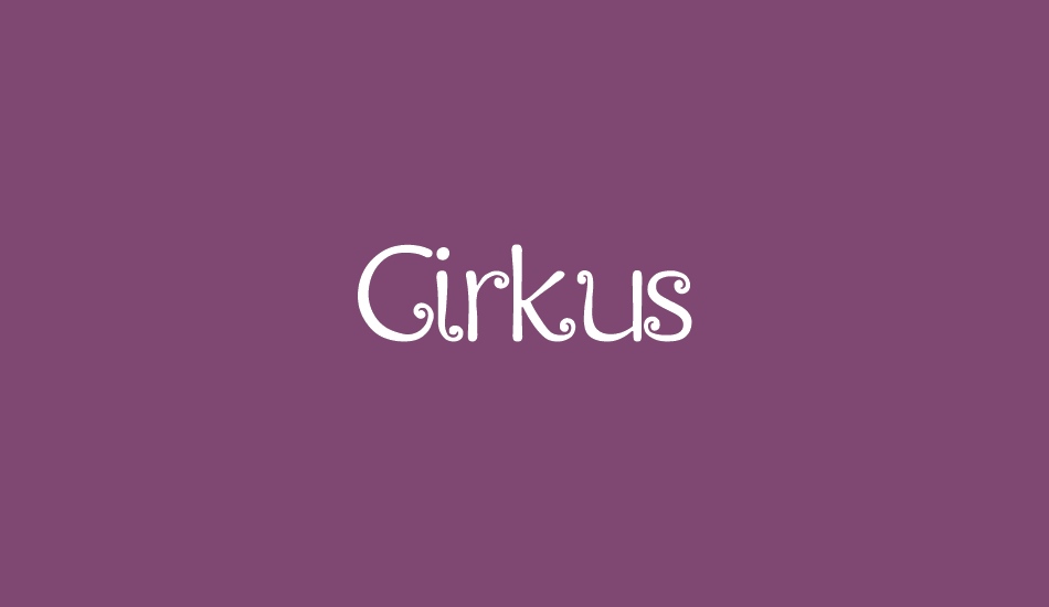 Cirkus font big