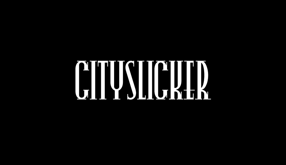 CitySlicker font big