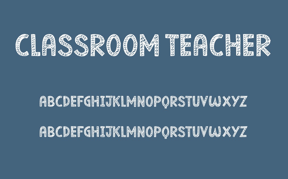 Classroom Teacher font