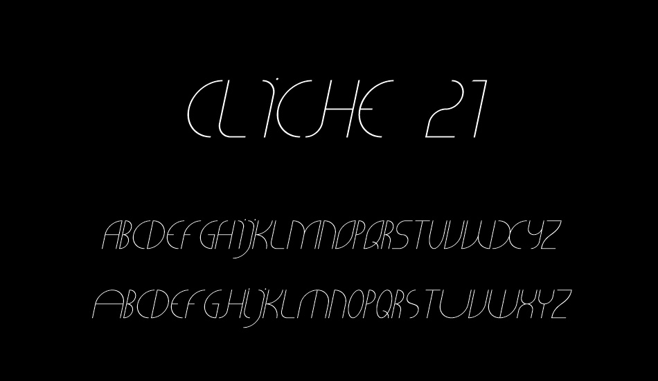 CLiCHE 21 font