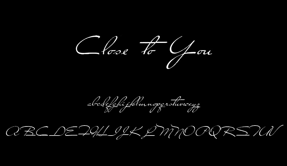 Close to You font