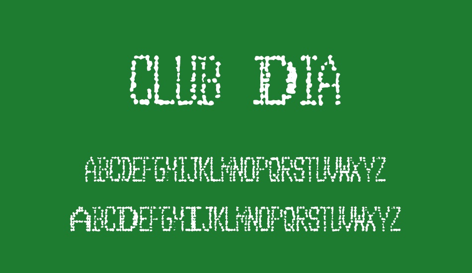 Club Dia font