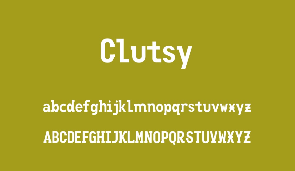Clutsy font