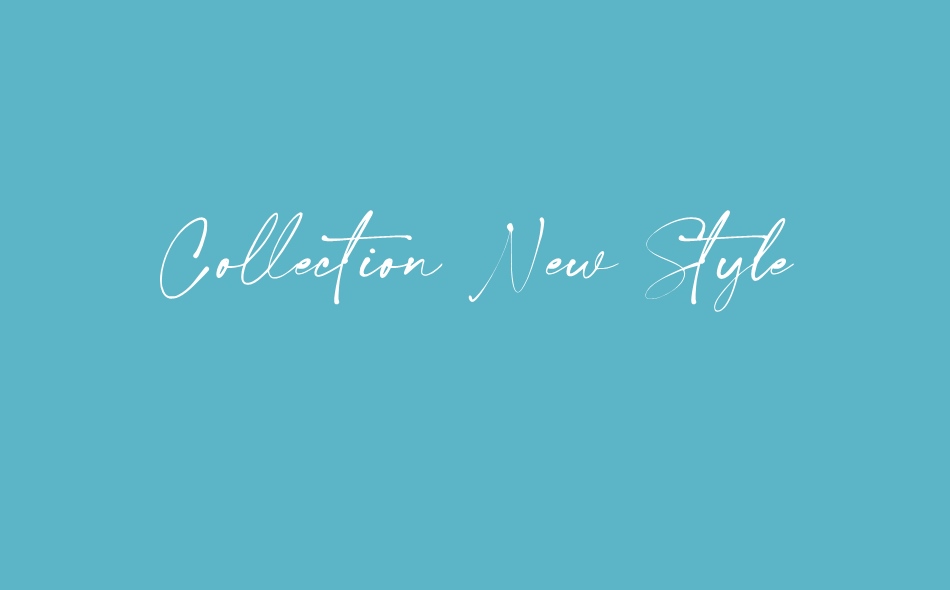 Collection New Style font big