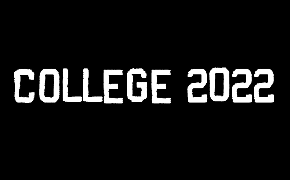 College 2022 font big