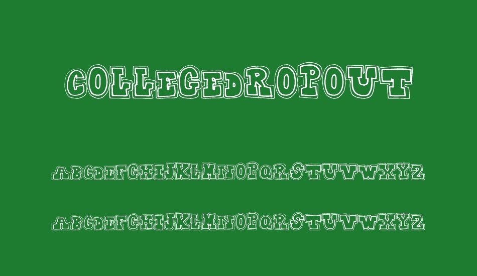 CollegeDropout font