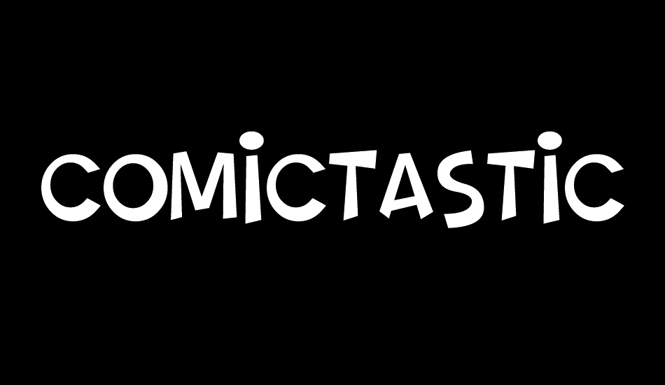 Comictastic font big
