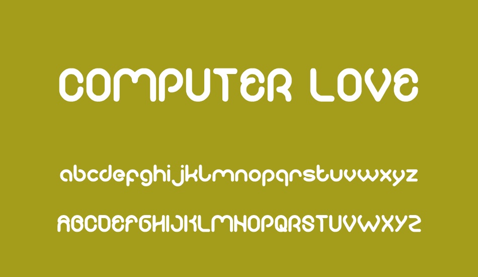 COMPUTER LOVE font